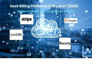 SaaS billing platform comparison showing Stripe vs Paddle vs Chargebee vs Recurly with features like pricing, dunning, and tax compliance in 2026
